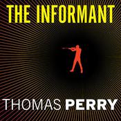 The Informant by  Thomas Perry audiobook