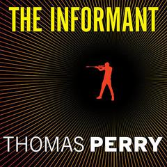 The Informant by Thomas Perry audiobook