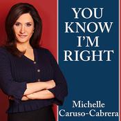 You Know I'm Right by  Michelle Caruso-Cabrera audiobook