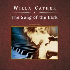 The Song of the Lark by Willa Cather audiobook