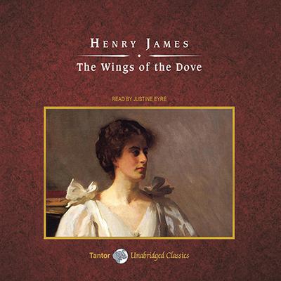 The Wings of the Dove by Henry James audiobook