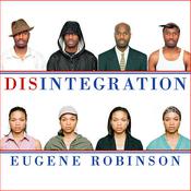 Disintegration by  Eugene Robinson audiobook