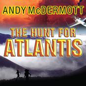The Hunt for Atlantis by  Andy McDermott audiobook