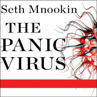 The Panic Virus by Seth Mnookin audiobook