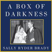 A Box of Darkness by  Sally Ryder Brady audiobook