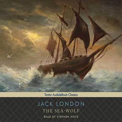 The Sea-Wolf by Jack London audiobook