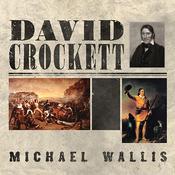 David Crockett by  Michael Wallis audiobook