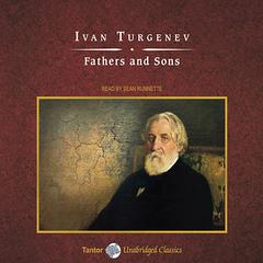 Fathers and Sons by Ivan Turgenev audiobook