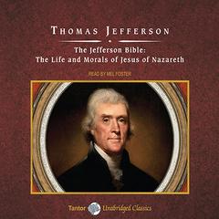 The Jefferson Bible by Thomas Jefferson audiobook