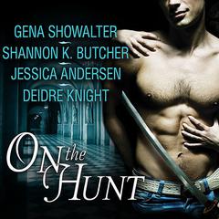 On the Hunt by Jessica Andersen audiobook