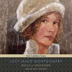 Rilla of Ingleside by L. M. Montgomery audiobook