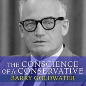 The Conscience of a Conservative by  Barry Goldwater audiobook