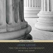 Two Treatises of Government by  John Locke audiobook