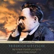 Beyond Good and Evil by  Friedrich Nietzsche audiobook