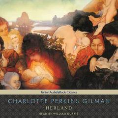 Herland by Charlotte Perkins Gilman audiobook