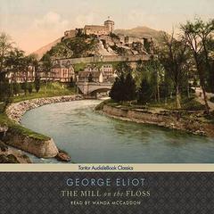 The Mill on the Floss by George Eliot audiobook