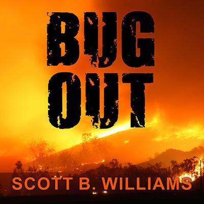 Bug Out by Scott B. Williams audiobook