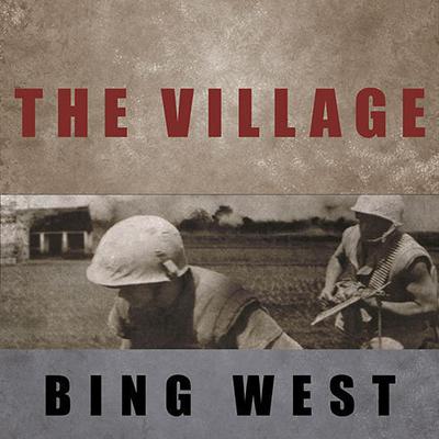 The Village by Bing West audiobook