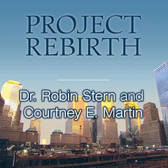 Project Rebirth by Robin Stern audiobook