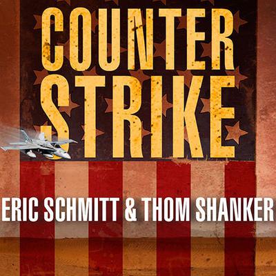 Counterstrike by Eric Schmitt audiobook
