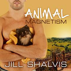 Animal Magnetism by Jill Shalvis audiobook