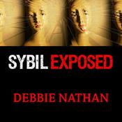 Sybil Exposed by  Debbie Nathan audiobook