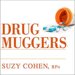 Drug Muggers by Suzy Cohen audiobook
