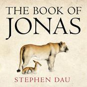 The Book of Jonas by  Stephen Dau audiobook