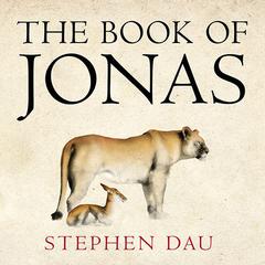 The Book of Jonas by Stephen Dau audiobook