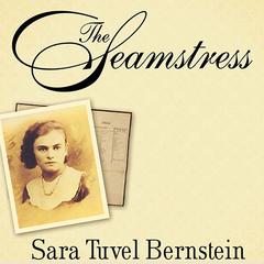 The Seamstress by Sara Tuvel Bernstein audiobook