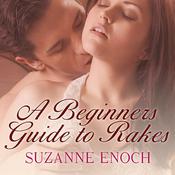 A Beginner's Guide to Rakes by  Suzanne Enoch audiobook
