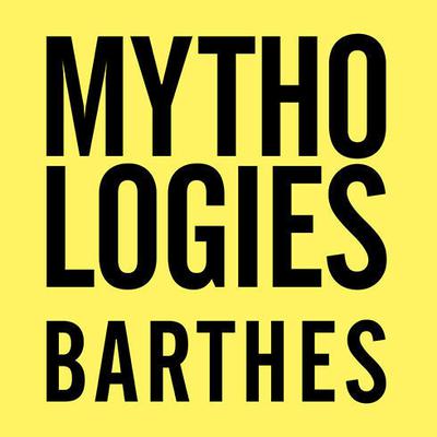 Mythologies by Roland Barthes audiobook