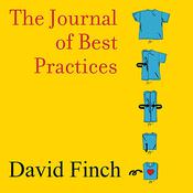 The Journal of Best Practices by  David Finch audiobook