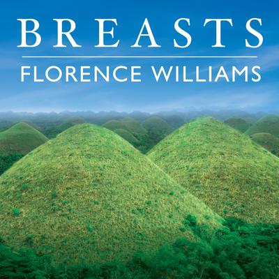 Breasts by Florence Williams audiobook