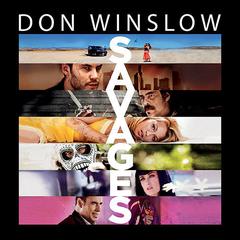Savages by Don Winslow audiobook