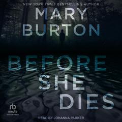 Before She Dies by Mary Burton audiobook