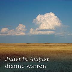 Juliet in August by Dianne Warren audiobook