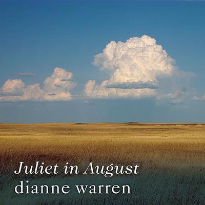 Juliet in August by Dianne Warren audiobook