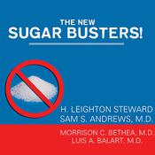 The New Sugar Busters! by  H. Leighton Steward audiobook