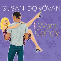 I Want Candy by Susan Donovan audiobook