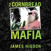 The Cornbread Mafia by  James Higdon audiobook