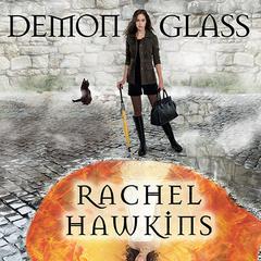 Demonglass by Rachel Hawkins audiobook