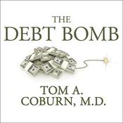 The Debt Bomb by  John Hart audiobook