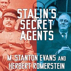 Stalin's Secret Agents by M. Stanton Evans audiobook