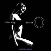 Story of O by  Pauline Réage audiobook