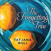 The Forgetting Tree by  Tatjana Soli audiobook