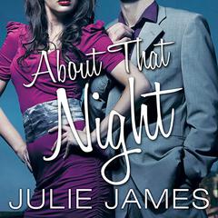 About That Night by Julie James audiobook