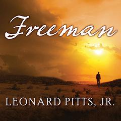 Freeman by Leonard Pitts audiobook