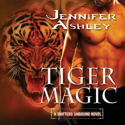 Tiger Magic by Jennifer Ashley audiobook