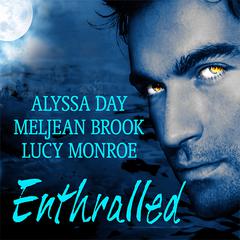 Enthralled by Alyssa Day audiobook
